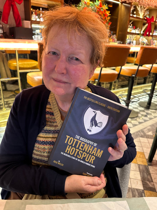 The Biography of Tottenham Hotspur - 6th edition (Signed by Julie Welch)