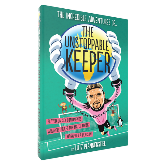 The Unstoppable Keeper by Lutz Pfannenstiel
