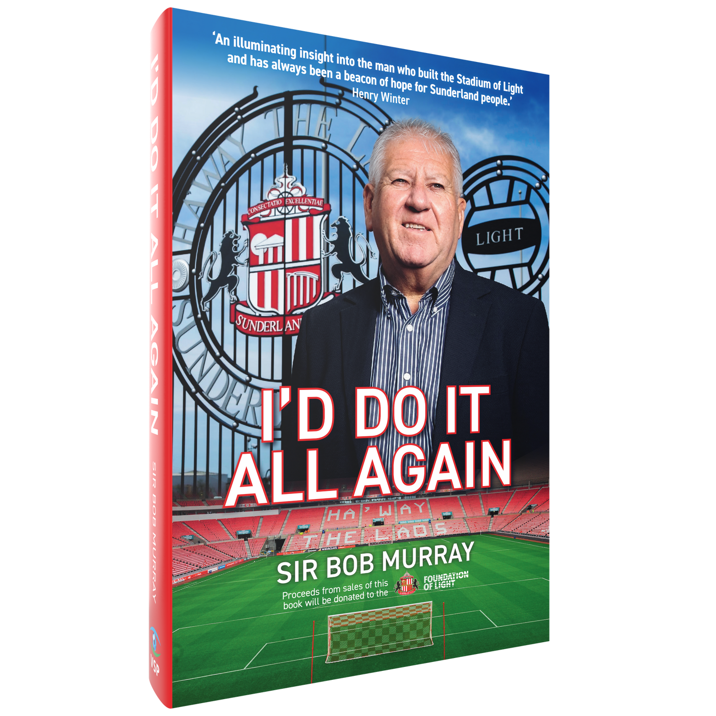 I'd Do It All Again – Paperback edition