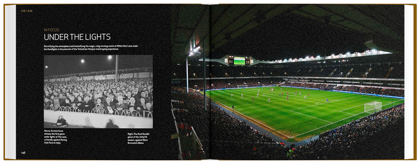 The Lane - The Official History of the World Famous Home of The Spurs